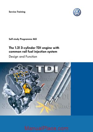 audi ssp 465 1 2l 3 cylinder tdi engine with common rail fuel injection system page 1