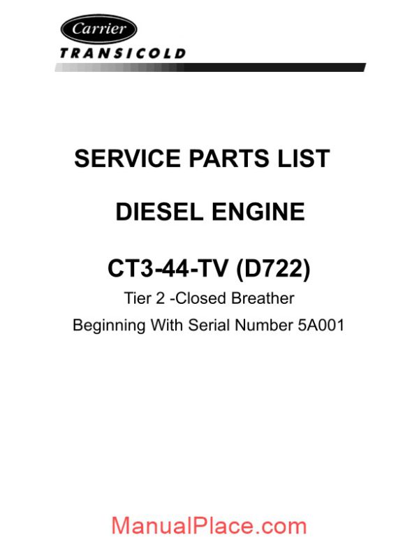 carrier ct3 44 tv d722 diesel engine service parts list page 2