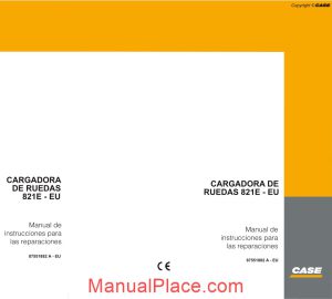 case 821e wheel loader service manual es page 1