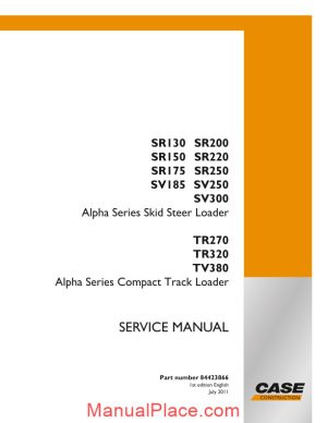 case alpha series skid steer loader service manual page 1