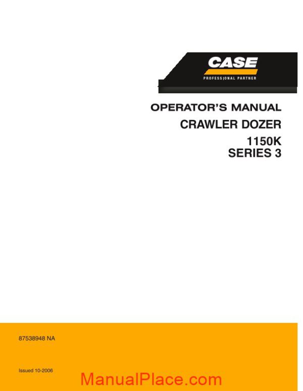 case crawler dozer 1150k series 3 operators manual page 1