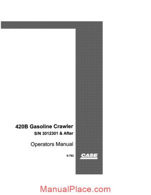 case crawler dozer 420b operators manual page 1