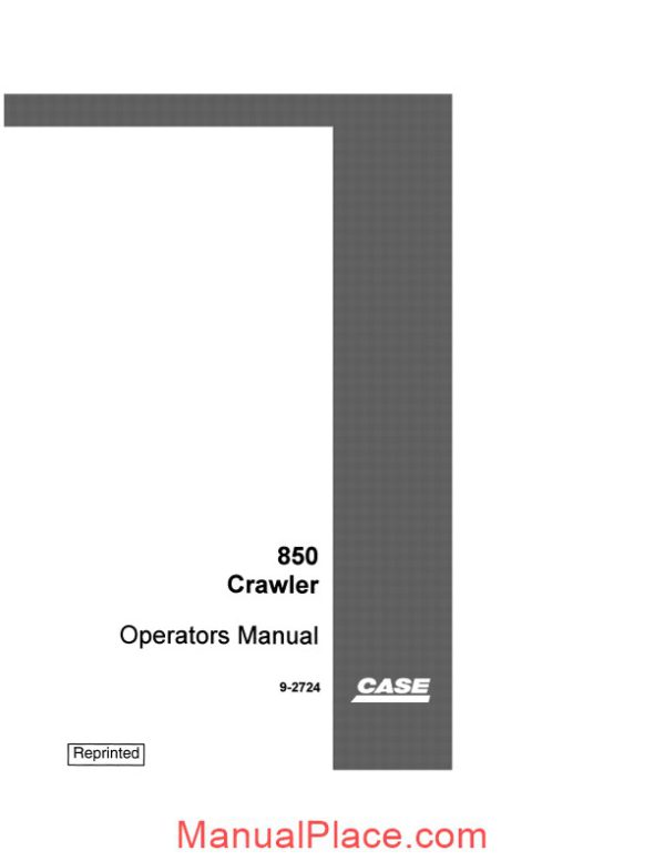 case crawler dozer 850 operators manual page 1