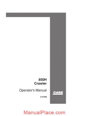 case crawler dozer 850h operators manual page 1