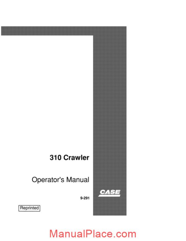 case crawler dozerc 310 operators manual page 1