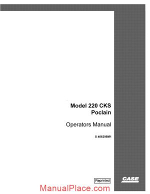 case crawler excavator 220cks operators manual page 1