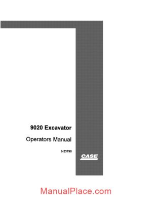 case crawler excavator 9020 operators manual page 1