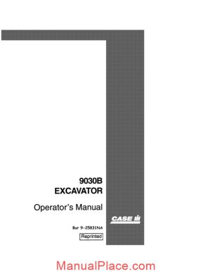 case crawler excavator 9030b operators manual page 1