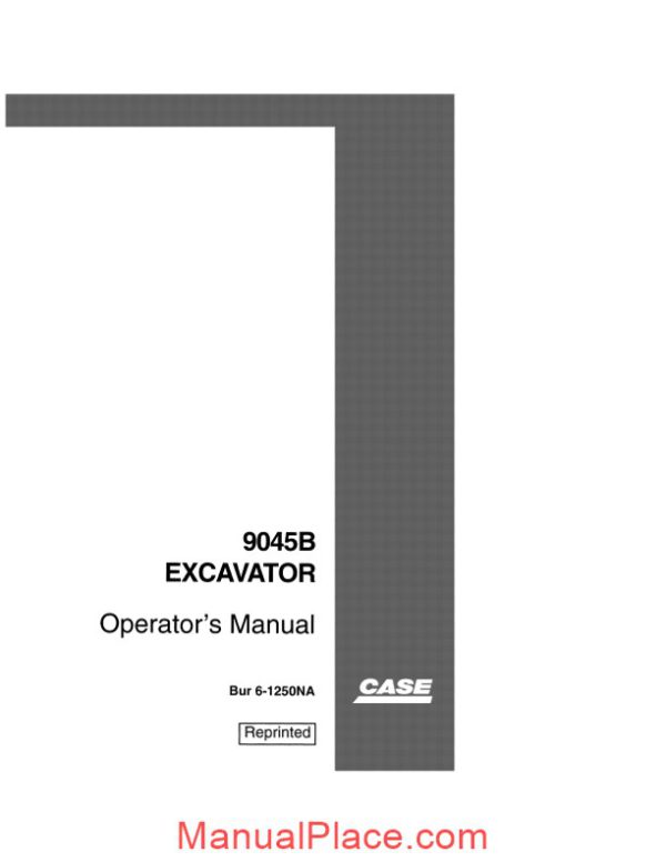 case crawler excavator 9045b operators manual page 1