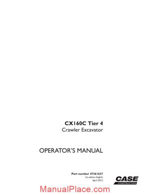 case crawler excavator cx160c operators manual page 1