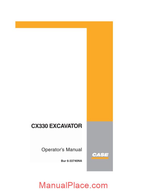 case crawler excavator cx330 operators manual page 1