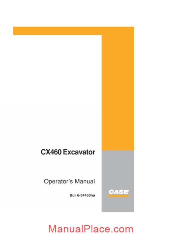 case crawler excavator cx460 operators manual page 1