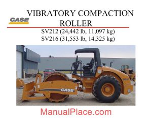 case vibratory compaction roller sv212 sv216 service treinig page 1