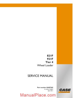 case wheel loaders 821f service manual page 1