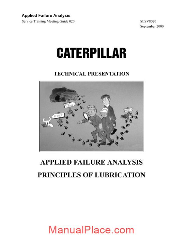 caterpillar applied failure analysis priciples of lubrication service training page 1