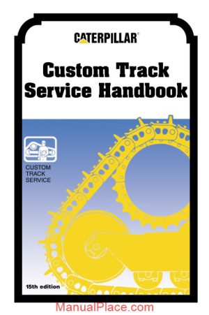 caterpillar custom track service handbook page 1