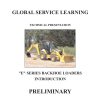 caterpillar e series backhoe intraduction global service learning page 1