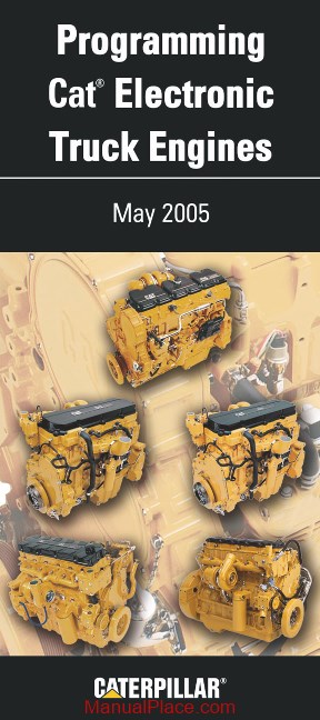 caterpillar programming cat electronic truck engine may 2005 page 1