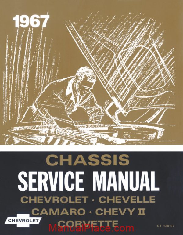 chevrolet chevelle camaro chevy ii corvette chassis service manual 1967 page 1