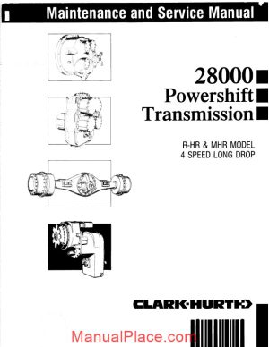 clark 28000 powershift transmission 4 speed maintenance and service manual page 1