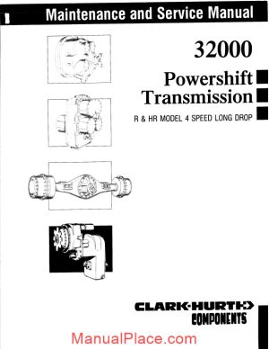 clark 32000 powershift transmission maintenance and service manual page 1