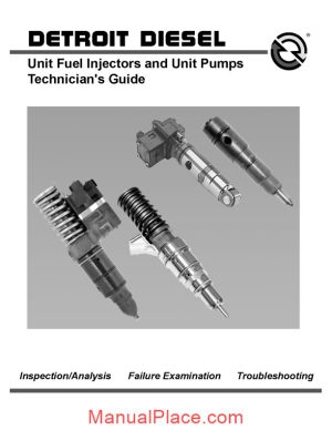 detroit diesel unit fuel injectors and unit pump technicians guide page 1
