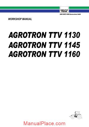 deutz fahr agrotron ttv 1130 1145 1160 workshop manual page 1