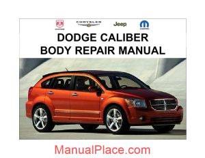 dodge caliber body repair manual page 1