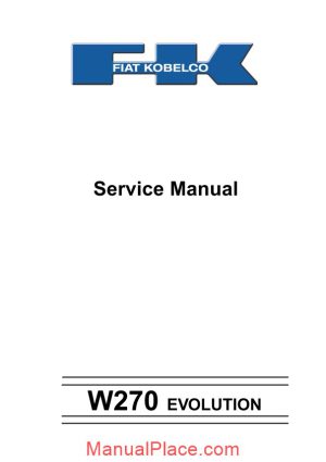 fiat kobelco w270 evolution wheel loader service manual page 1