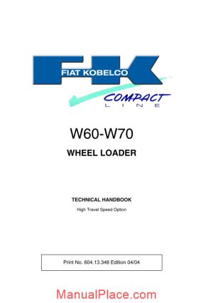 fiat kobelco w60 w70 wheel loader technical handbook page 1