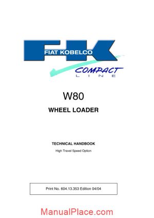 fiat kobelco w80 high travel speed technical handbook page 1