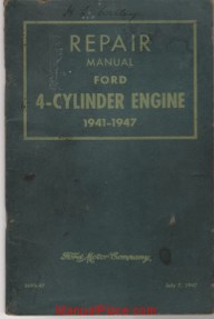 ford 4 cylinder engine 1941 47 repair manual page 1