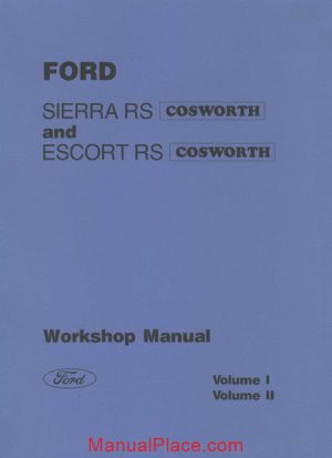ford sierra rs escort rs cosworth workshop manual page 1