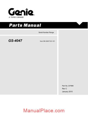 genie gs 4047 from sn gs4712c 101 gs 4047 pn 237966 parts manuals page 1