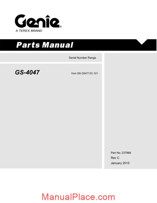 genie gs 4047 from sn gs4712c 101 gs 4047 pn 237966 parts manuals page 1