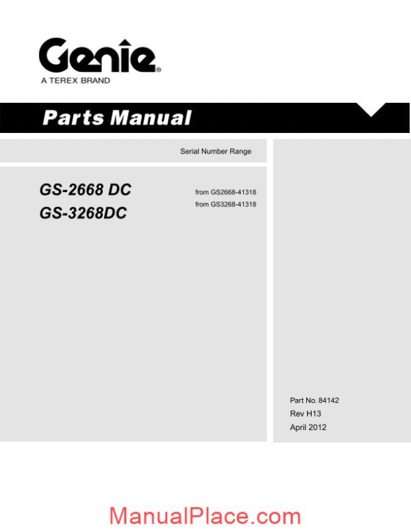 genie scissors lift b gs 2668 dc gs 3268 dc after sn 41317 parts manuals page 1