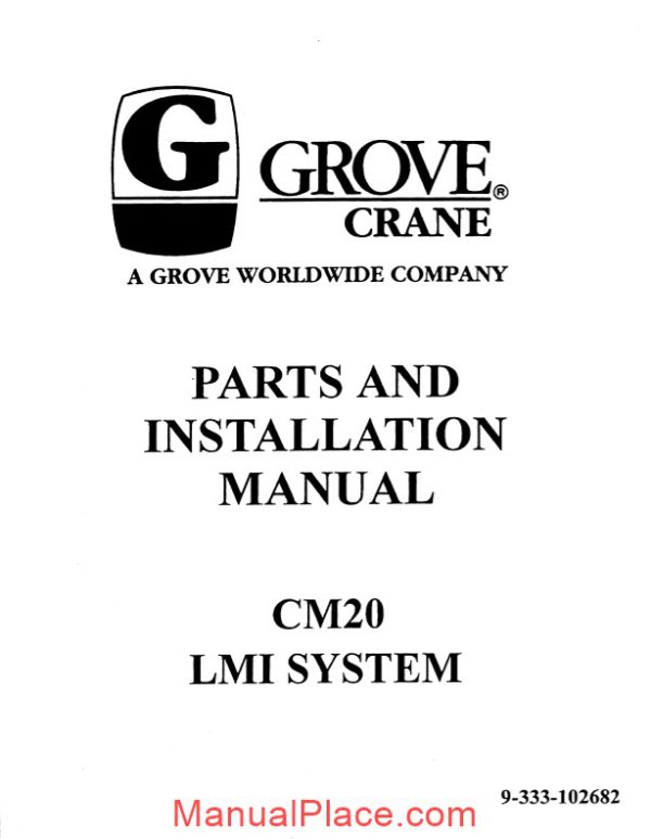 grove crane cm20 lmi system parts and installation manual page 1