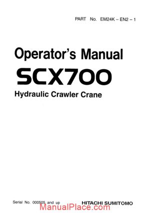 hitachi sumitomo crawler crane scx700 operator manual page 1