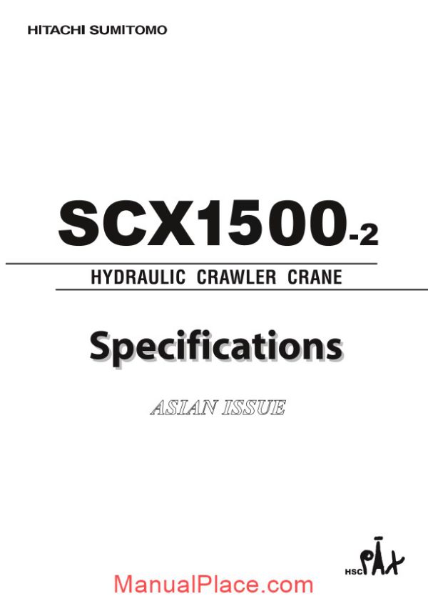 hitachi sumitomo scx1500 2 hydraulic crawler crane specifications page 1