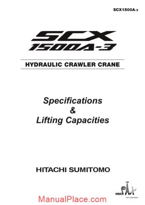 hitachi sumitomo scx1500a 3 hydraulic crawler crane specifications page 1