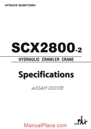 hitachi sumitomo scx2800 2 hydraulic crawler crane specifications page 1