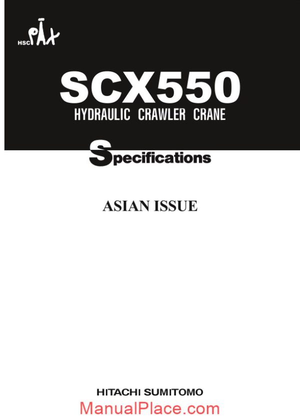 hitachi sumitomo scx550 hydraulic crawler crane specifications page 1