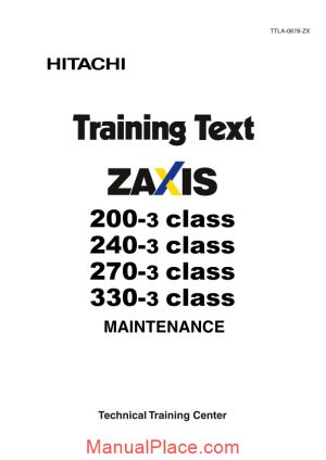 hitachi zaxis 200 240 270 3 class training text maintenance page 1