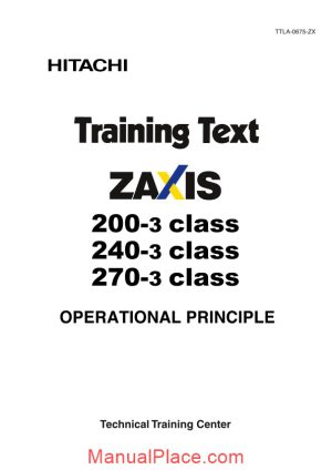 hitachi zaxis 200 240 270 3 class training text operational principle page 1