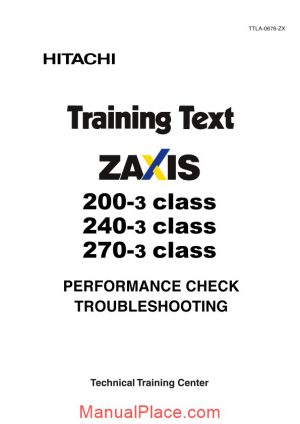 hitachi zaxis 200 240 270 3 class training text performance troubleshooting page 1