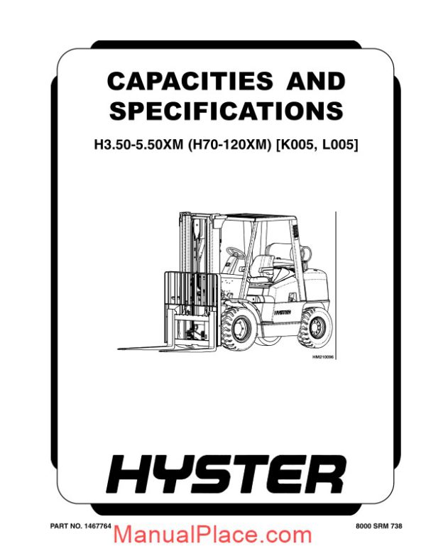 hyster catalog for capacities and specifications h3 50 5 5xm h70 120xm k005 l005 page 1