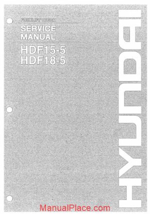 hyundai forklift truck hdf15 18 5 service manual page 1