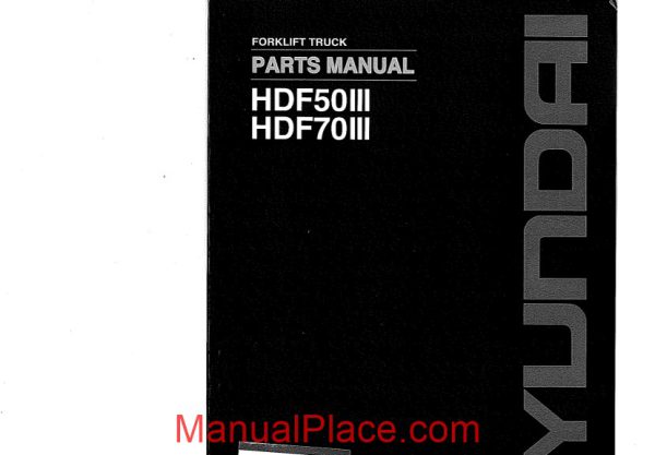 hyundai forklift truck hdf50 70iii parts manual page 1