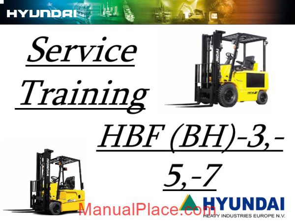 hyundai service training hbf bh 3 5 7 page 1