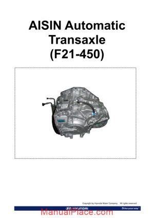 hyundai technical training step 2 aisin automatic transaxle f21 450 2009 page 1